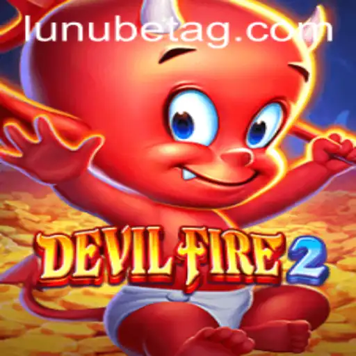 Dive into the World of DevilFire2: A Comprehensive Guide