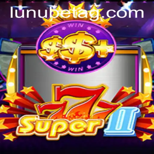 Exploring the Thrilling World of Super777II